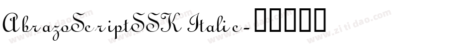 AbrazoScriptSSK Italic字体转换